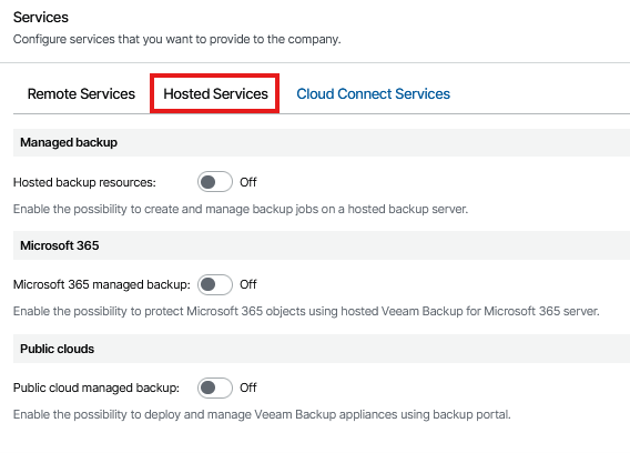 Hosted Services Section Of The Veeam Service Provider Console Company Setup Wizard, Displaying Options To Enable Hosted Backup Resources, Hosted Microsoft 365 Managed Backup, And Hosted Public Cloud Managed Backup For Customers Operating Their Own Hosted Infrastructure.