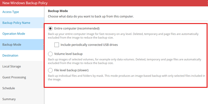 New Windows Backup Policy Wizard Showing The Backup Mode Step Selected, With The Entire Computer Option Highlighted And Selected, And Additional Backup Mode Options Such As Volume Level Backup And File Level Backup Displayed Below.
